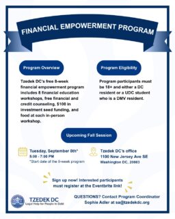 @tzedekdc is hosting a financial empowerment program starting September 8th!

💰Financial education workshops
💰Free credit counseling
💰$100 investment seed funding

Sign up now ->> https://www.eventbrite.com/e/financial-empowerment-program-in-person-fall-2026-session-tickets-1994249034546

#financialempowerment